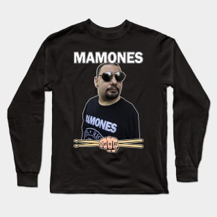 Mamones - Tony Mamone Punk Drumsticks Long Sleeve T-Shirt